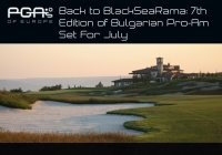 Back to BlackSeaRama: 7th Edition of Bulgarian Pro-Am Set For July